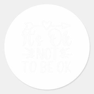 Adesivo Ok, Não Esteja Bem Sensibilização Para A Saúde Men