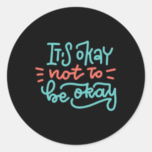 Adesivo Ok, Para Não Estar Bem Na Consciência Da Saúde Men