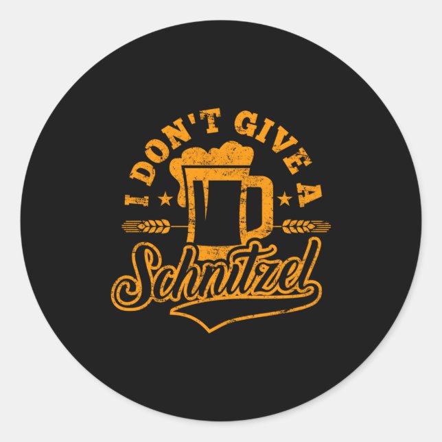 Adesivo Oktoberfes I Don't Give A Schnitzel Beer Men Women (Frente)