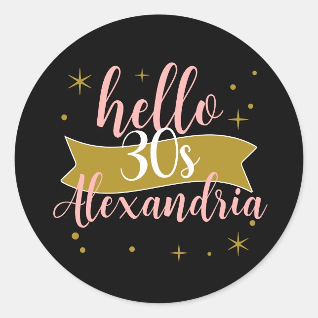 Adesivo Olá Design Personalizado de Aniversário de 30 Anos (Frente)