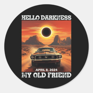 Adesivo Olá Escuridão Meu Velho Amigo Eclipse Solar Abril 