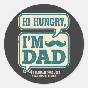 Adesivo Olá Faminto Eu Sou Papai Camiseta - Feliz Dia dos