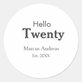 Adesivo Olá, junte nome de vinte anos. Adicionar minim de 