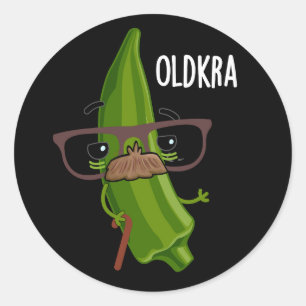 Adesivo Old kra Funny Okra Pun Dark BG