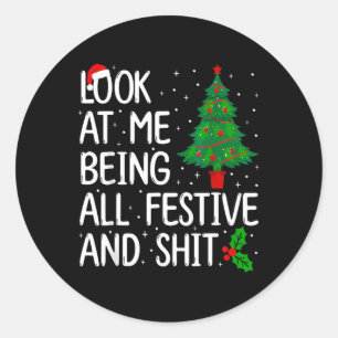 Adesivo Olhe Para Mim Como Festivo E Como Natal