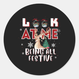 Adesivo Olhe Para Mim Sendo Todos Festivos Humorosos Xmas