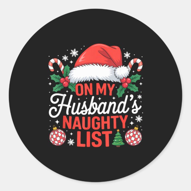 Adesivo On My Husbands Naughty List Christmas  (Frente)