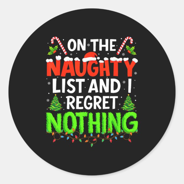 Adesivo On The Naughty List And Regret Nothing Christmas X (Frente)
