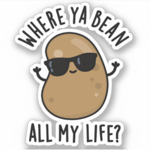 Adesivo Onde Ya Bean Toda Minha Vida Engraçado Veggie Leg