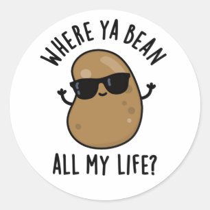 Adesivo Onde Ya Bean Toda Minha Vida Engraçado Veggie Legu