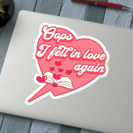 Adesivo Oops, eu me apaixonei de novo