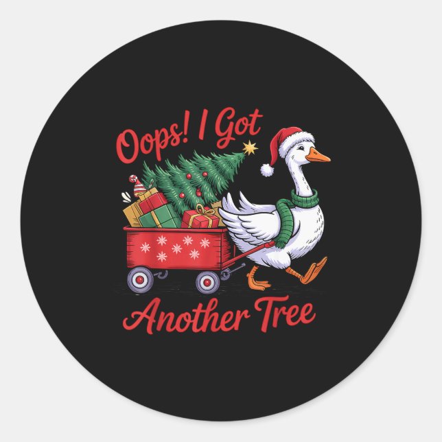 Adesivo Oops! I Got Another Tree Goose Christmas Tree  (Frente)