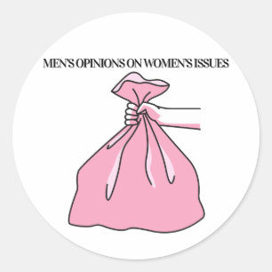 Adesivo Opiniões dos Homens sobre Questões Femininas Femin