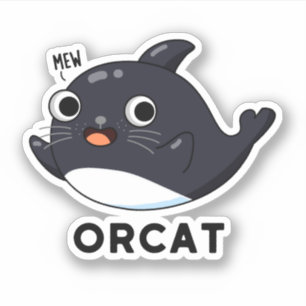 Adesivo Orcat Funny Cat Orca Pun