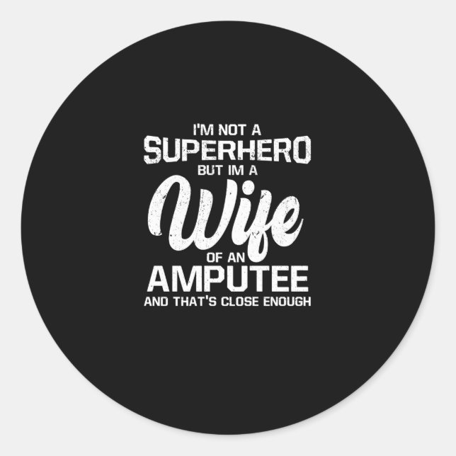 Adesivo Orgulho-me de ser uma esposa de um Amputado não um (Frente)