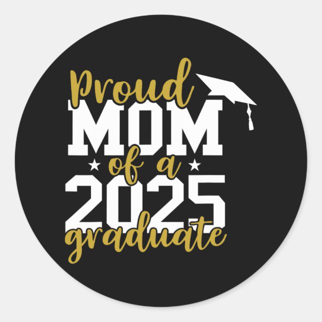 Adesivo Orgulhosa Mãe De Um Formando De 2025 (Frente)