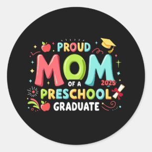 Adesivo Orgulhosa Mãe De Um Formando De Pré-Escolas