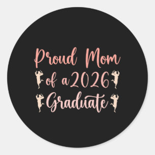 Adesivo Orgulhosa Mãe de um Graduado da Turma de 2026 Seni