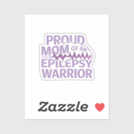 Adesivo Orgulhosa Mãe de um Guerreiro Epilepsia Mostre seu
