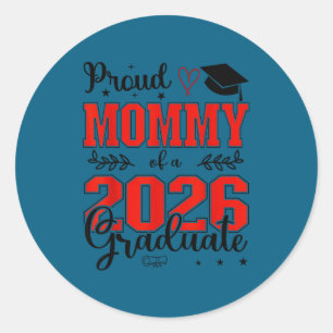 Adesivo Orgulhosa mamãe de um formando da turma de 2026 pa