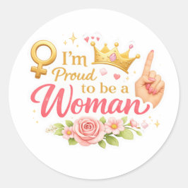 Adesivo Orgulhosa por ser mulher