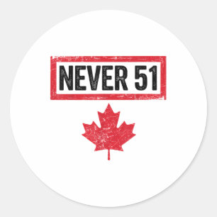 Adesivo Orgulhosa Vintage canadense Nunca 51 ruas Estado C