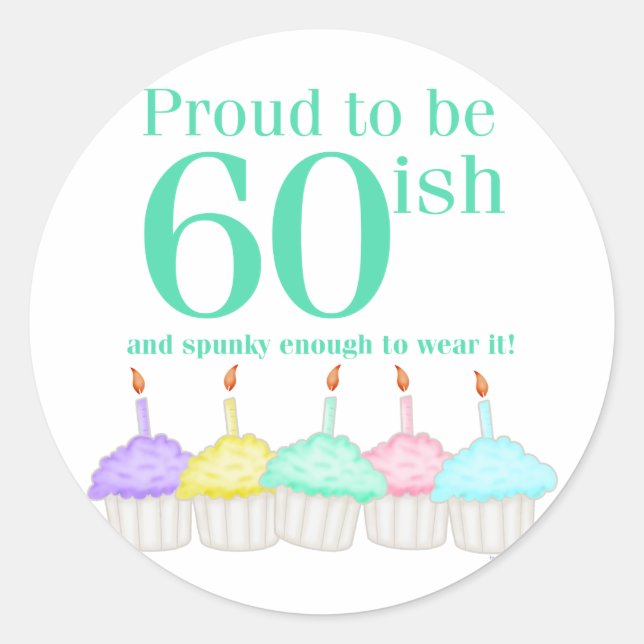 Adesivo Orgulhoso de ter 60 anos (Frente)