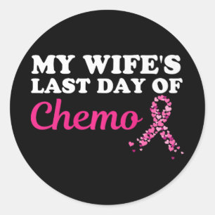 Adesivo Orgulhoso Marido Meu Último Dia de Cancer de Quími