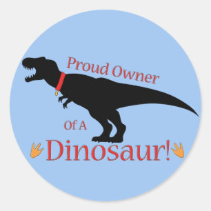 Adesivo Orgulhoso proprietário de um dinossauro