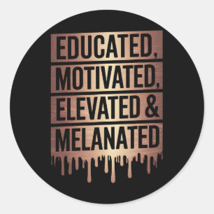 Adesivo Orgulhosos Pretos Educados Motivados Elevados E Me