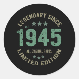 Adesivo Original Desde 1945 Presente de Aniversário Lenda