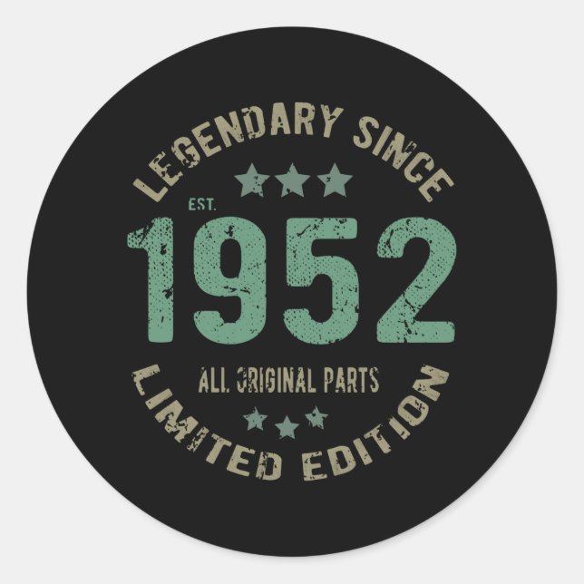 Adesivo Original Desde 1952 Presente de Aniversário Lenda  (Frente)