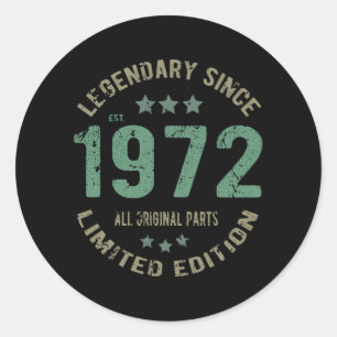 Adesivo Original Desde 1972 Presente de Aniversário Lenda