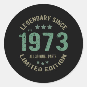 Adesivo Original Desde 1973 Presente de Aniversário Lenda