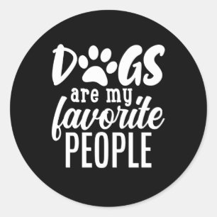 Adesivo os cães são as minhas pessoas favoritas