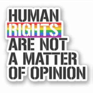 Adesivo Os direitos humanos não são uma questão de opinião
