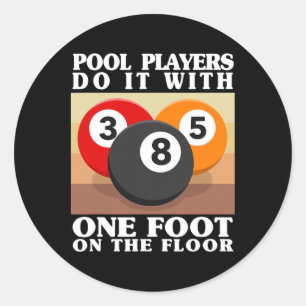 Adesivo Os Jogadores De Piscina De Mens Fazem-No Com Um Pé