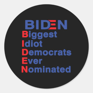 Adesivo Os Maiores Democratas Idiotas Já Nomearam Trump 20