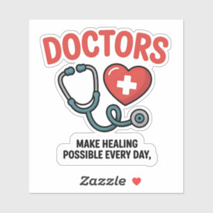 Adesivo Os Médicos Possibilitam A Reparação Todos Os Dias