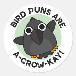 Adesivo Os Peixes De Pássaros São Um Crow-Kay Engraçado