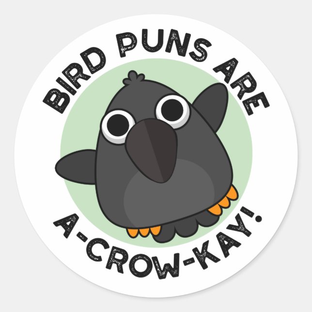 Adesivo Os Peixes De Pássaros São Um Crow-Kay Engraçado (Frente)