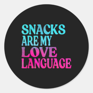 Adesivo Os Snacks São A Minha Língua Do Amor, Crianças Do