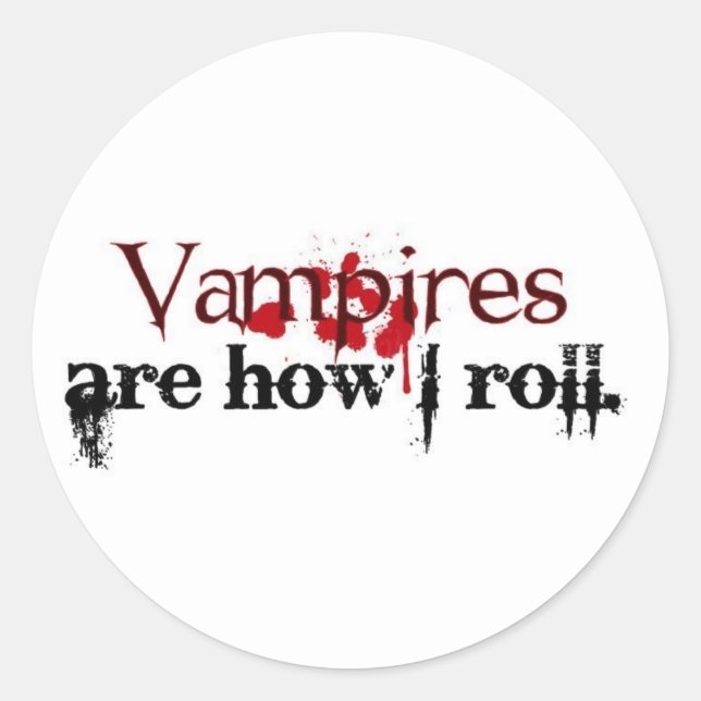 Adesivo Os vampiros são como eu rolo (Frente)