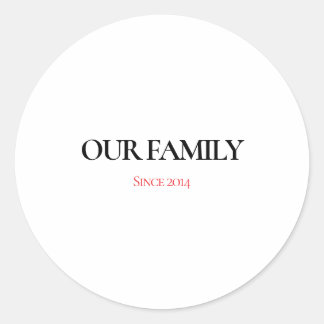 Adesivo Our Family Personalized Classic Round Sticker