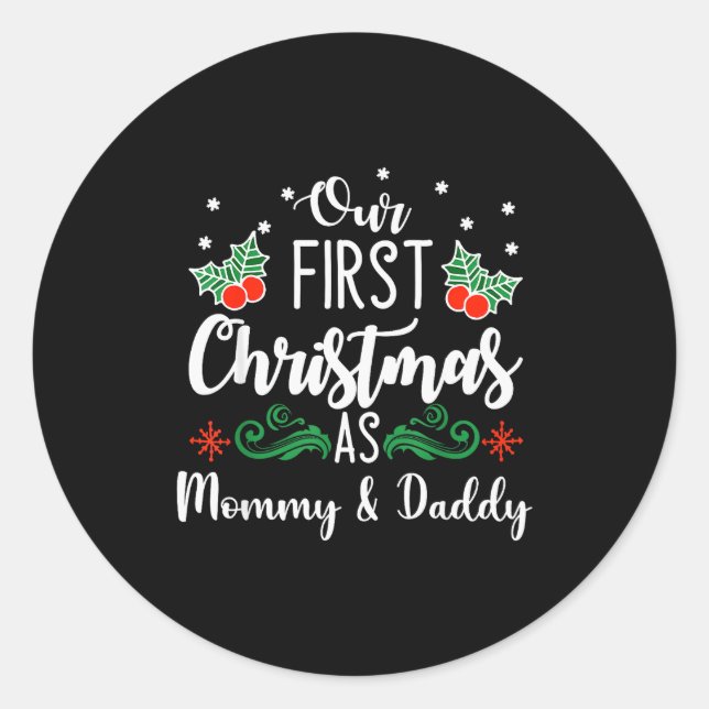 Adesivo Our First Christmas As Mommy And Daddy  (Frente)
