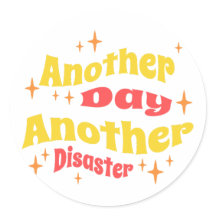 Outro Dia de Desastre Sarcasiano