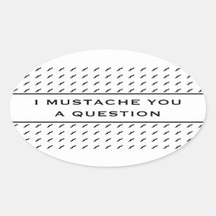 Adesivo Oval Bigode você uma listra da modificação da pergun