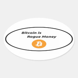 Adesivo Oval Bitmoney é Rogue Money