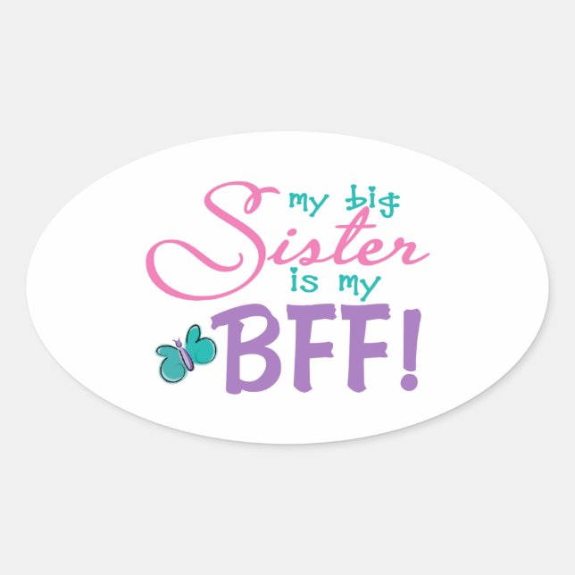 Adesivo Oval Butterfly Big Sister BFF (Frente)