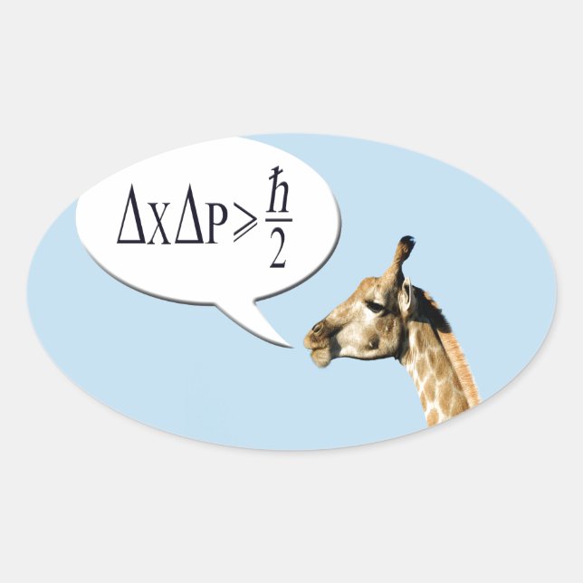 Adesivo Oval Clever giraffe explica Heisenberg incerteza pri (Frente)